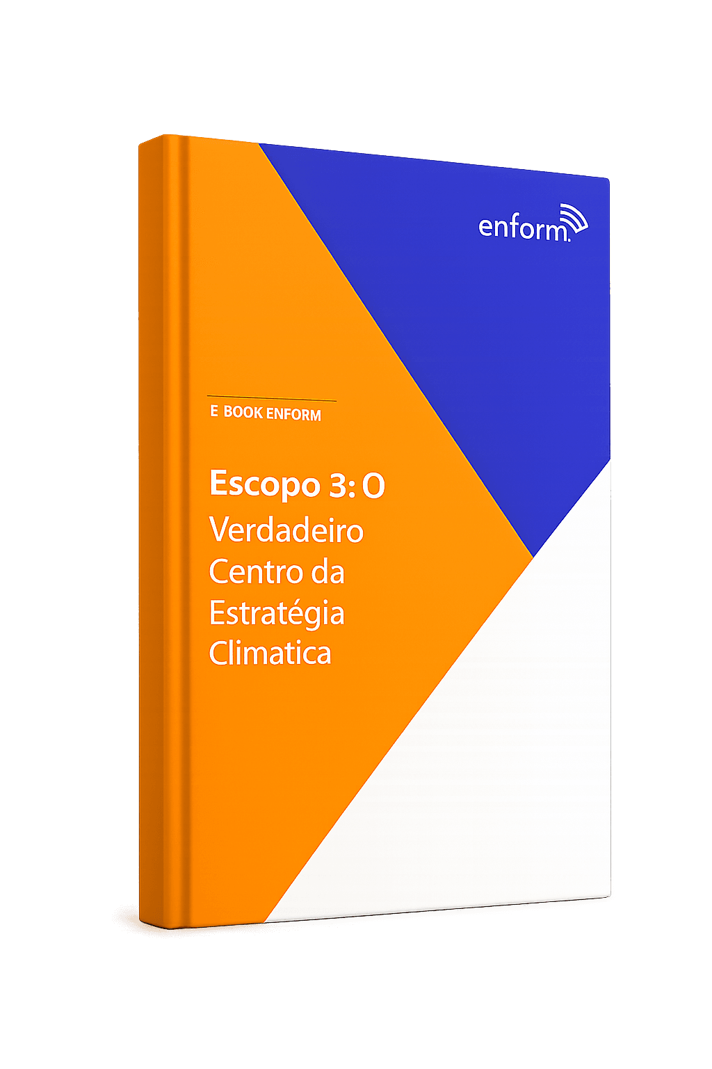 Capa do e-book: Escopo 3: O Verdadeiro Centro da Estratégia Climática